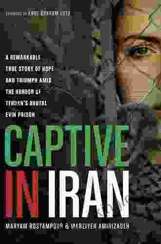 Between Two Worlds: My Life And Captivity In Iran