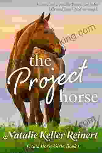 The Project Horse: A Florida Equestrian Novel (Ocala Horse Girls 1)