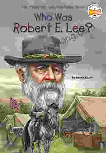 Who Was Robert E Lee? (Who Was?)