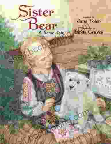Sister Bear: A Norse Tale