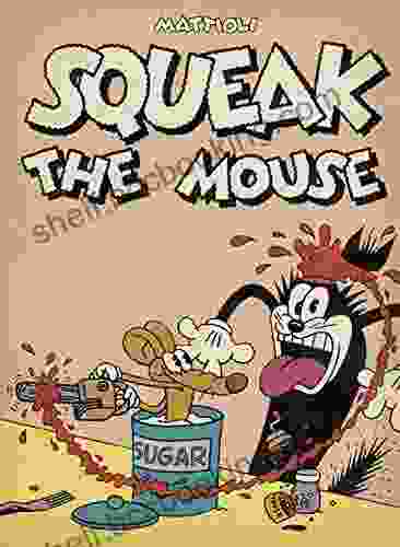 Squeak The Mouse Massimo Mattioli