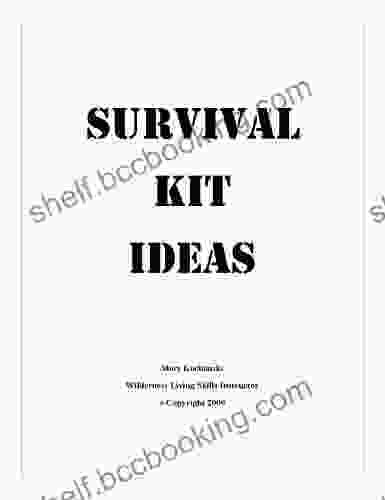 Survival Kit Ideas Tim Weston