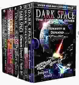 Dark Space: The Complete (Books 1 6) (Jasper Scott Box Sets)