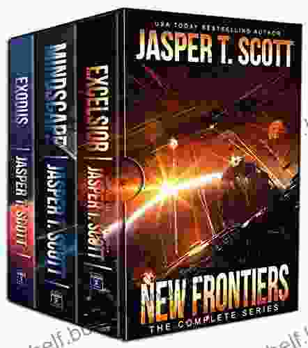 New Frontiers: The Complete (Books 1 3) (Jasper Scott Box Sets)