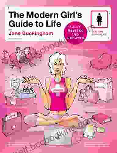 Modern Girl S Guide To Life (Modern Girl S Guides)