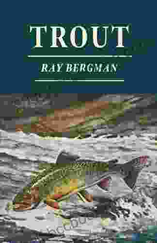 Trout Ray Bergman