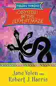 Odysseus In The Serpent Maze (Young Heroes 1)