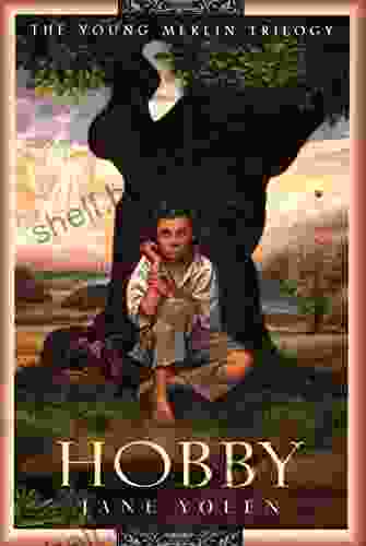 Hobby: The Young Merlin Trilogy Two