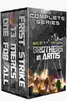 Brothers In Arms: The Complete Series: A Military Sci Fi Box Set