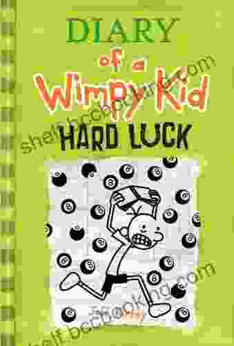 Hard Luck (Diary Of A Wimpy Kid 8)