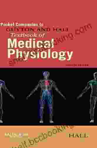 Pocket Companion To Guyton Hall Textbook Of Medical Physiology E (Guyton Physiology)