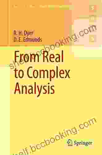 From Real To Complex Analysis (Springer Undergraduate Mathematics Series)