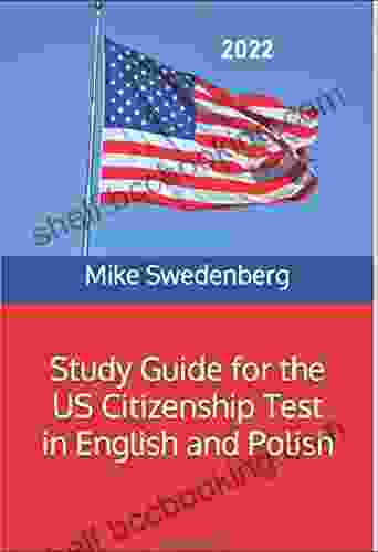 Study Guide For The US Citizenship Test In English And Polish