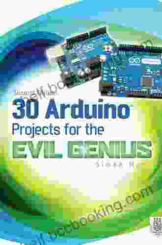 30 Arduino Projects For The Evil Genius Second Edition