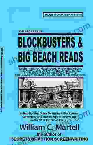 Writing Screenplays (and Beach Read Novels) (Screenwriting Blue 14)