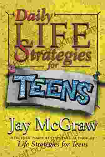 Daily Life Strategies For Teens