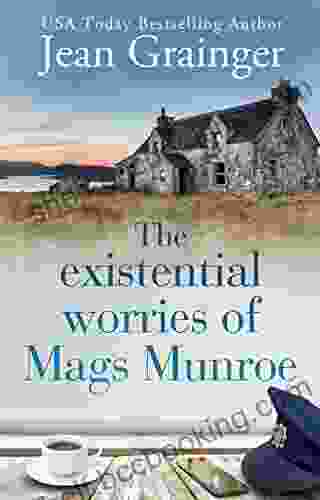 The Existential Worries Of Mags Munroe: The Mags Munroe