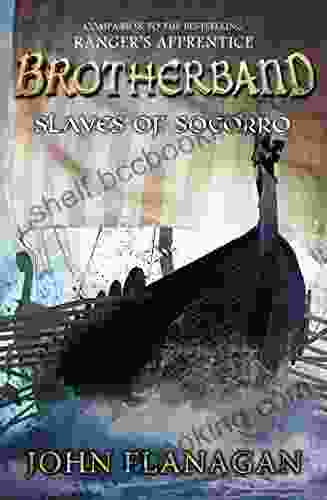 Slaves Of Socorro (The Brotherband Chronicles 4)