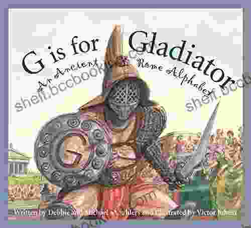 G Is For Gladiator: An Ancient Rome Alphabet (Sleeping Bear Alphabets)