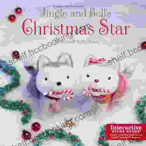 Jingle And Bell S Christmas Star