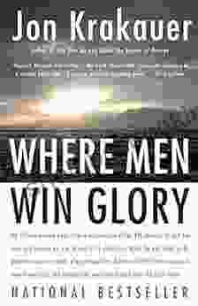 Where Men Win Glory: The Odyssey Of Pat Tillman