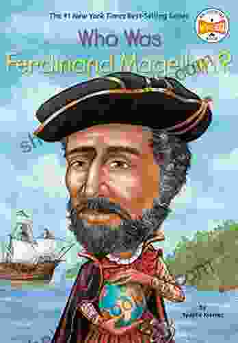 Who Was Ferdinand Magellan? (Who Was?)